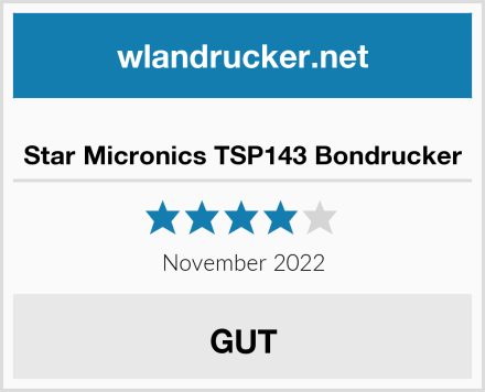 No Name Star Micronics TSP143 Bondrucker Test