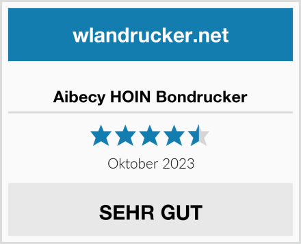  Aibecy HOIN Bondrucker Test