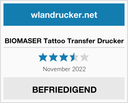 No Name BIOMASER Tattoo Transfer Drucker Test