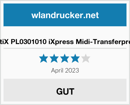  plottiX PL0301010 iXpress Midi-Transferpresse Test