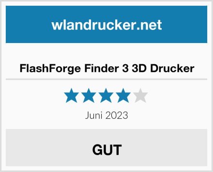  FlashForge Finder 3 3D Drucker Test