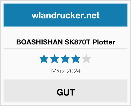  BOASHISHAN SK870T Plotter Test